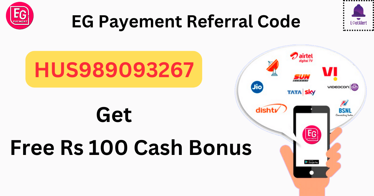 Eg Payment Referral Code Get Free Rs 100 Cash Bonus