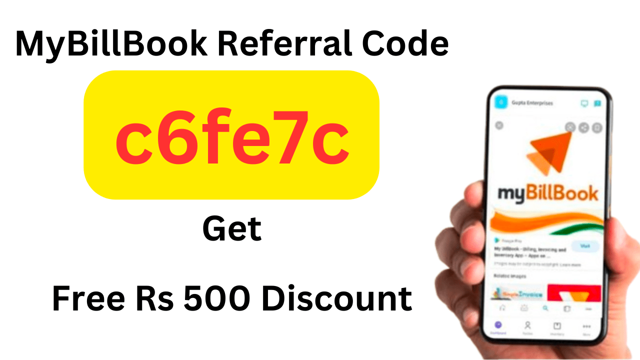 MyBillBook Referral Code Get Free ₹500 Discount