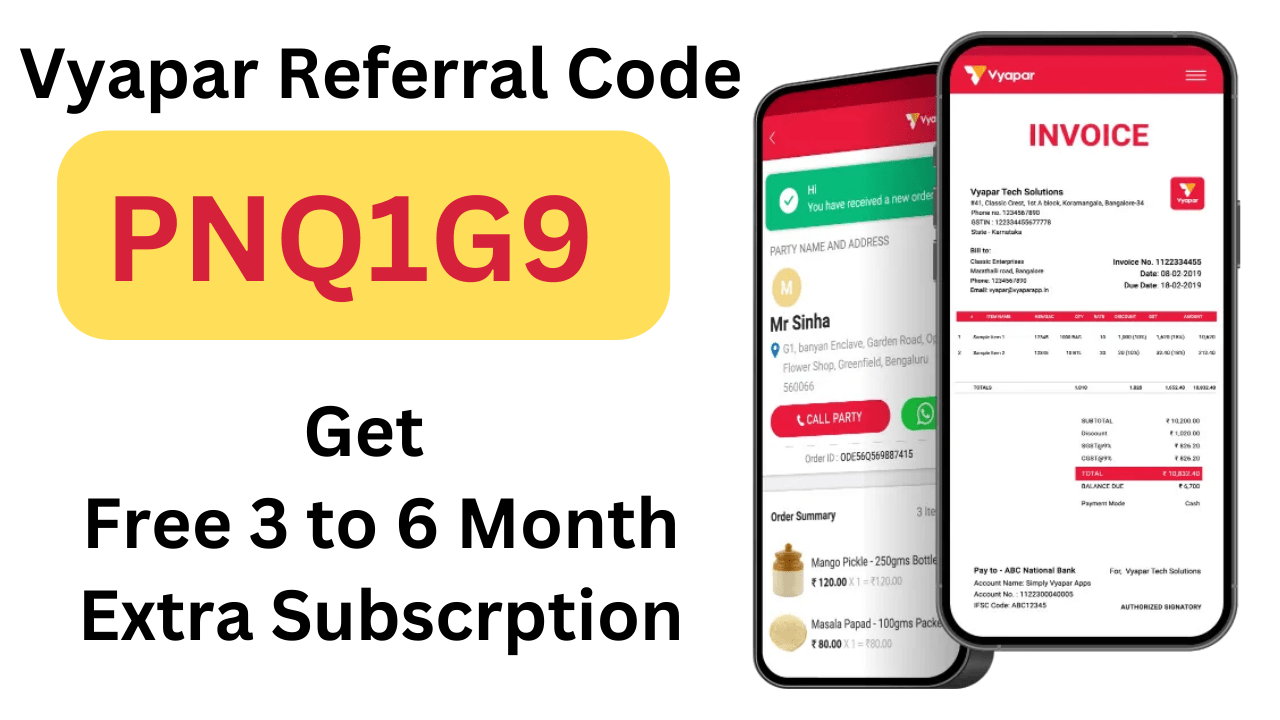 Vyapar Referral Code PNQ1G9 Get Free Extra Subscription