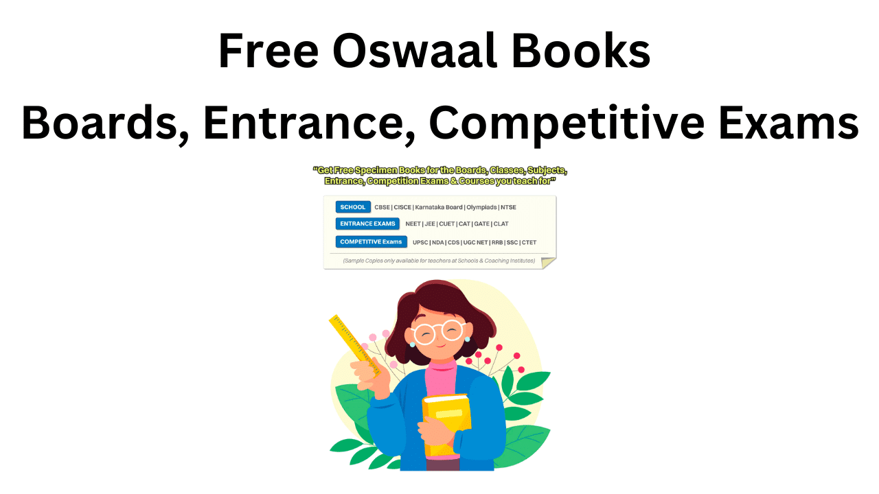 Free Oswaal Books for Boards, Entrance Exam & More