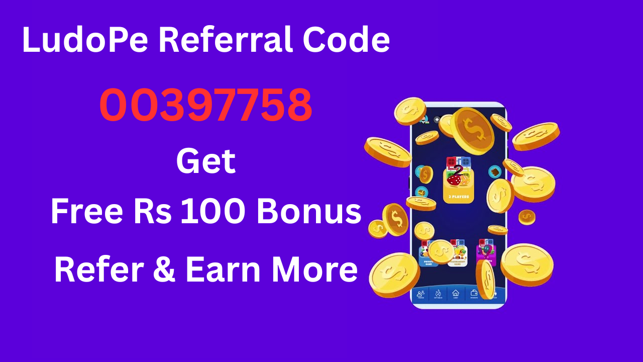 LudoPe Referral Code 00397758 Get Free Rs 50 Cash